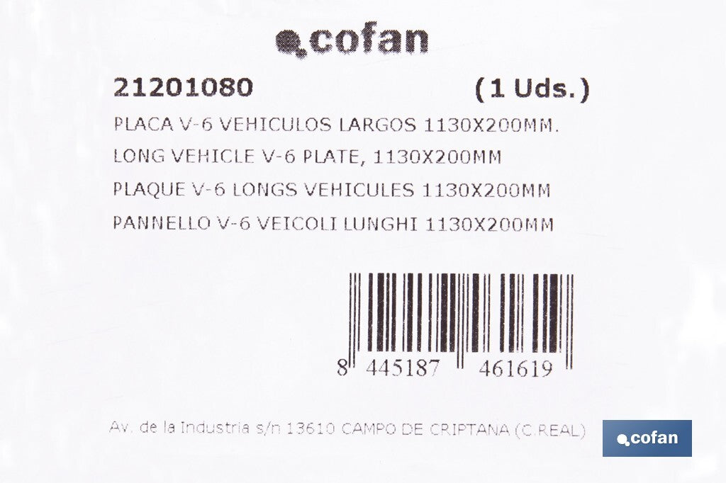 PLACA V-6 VEHICULOS LARGOS 1130X200MM.