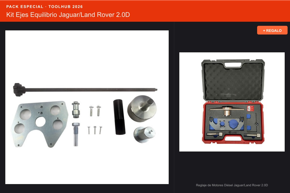 Pack Oferta Toolhub — Kit Ejes Equilibrio Jaguar/Land Rover 2.0D